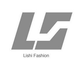 商标名称:lishi fashion ls 注册号:26562046 商标类型:第20类-家具